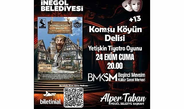 Komşu Köyün Delisi Tiyatro Oyunu Biletleri Ücretsiz Satışa Çıkıyor 1 komsu koyun delisi tiyatro oyunu biletleri ucretsiz satisa cikiyor