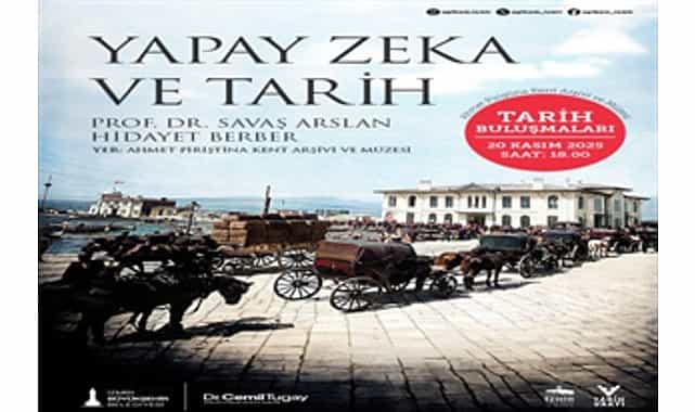 APİKAM’da “Yapay Zeka ve Tarih” konuşulacak 1 apikamda yapay zeka ve tarih konusulacak