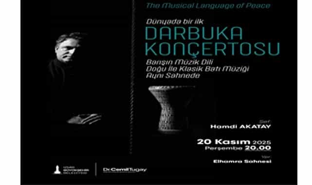 “Darbuka Konçertosu” İzmir’de 1 darbuka koncertosu izmirde