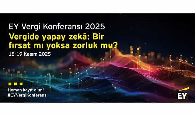 Vergi dünyasındaki en yeni gelişmeler ile teknolojinin vergi alanına etkileri EY Vergi Konferansı’nda değerlendirilecek 1 vergi dunyasindaki en yeni gelismeler ile teknolojinin vergi alanina etkileri ey vergi konferansinda degerlendirilecek