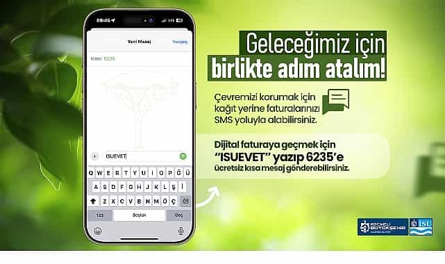 İSU’dan Abonelere Kolaylık: Ücretsiz SMS ile Doğa Dostu Dijital Faturaya Geçiş 1 isudan abonelere kolaylik ucretsiz sms ile doga dostu dijital faturaya gecis