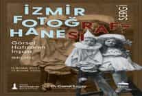 izmir fotografhanesi sergisi fotografcilik tarihine isik tutacak