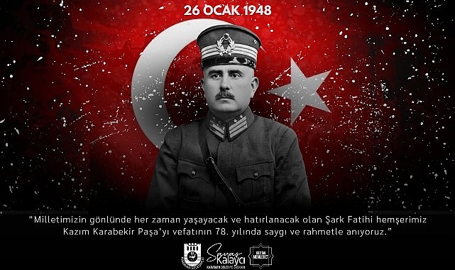 belediye baskani savas kalaycinin kazim karabekir pasayi anma mesaji