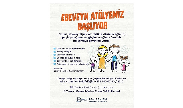 cesme belediyesinden ebeveynlere destekleyici atolye