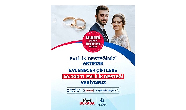 İBB Evlilik Desteğini 40 Bin TL’ye Çıkarttı 1 ibb evlilik destegini 40 bin tlye cikartti