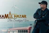 kamil hazardan aska seslenen yeni sarki bir sevdigim var