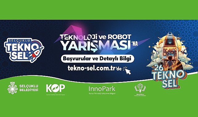 selcukluda teknosel teknoloji ve robot yarismasi heyecani 3 kez yasanacak