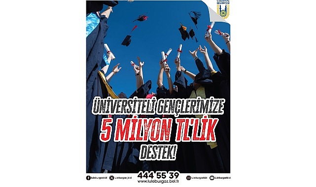 universiteli genclere 5 milyon tllik destek