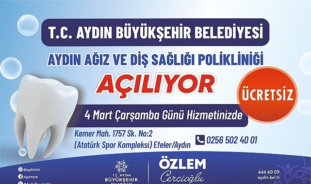 aydin agiz ve dis sagligi poliklinigi hizmete aciliyor