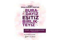 cesmede 8 mart dunya kadinlar gunu iki gun boyunca etkinliklerle kutlanacak