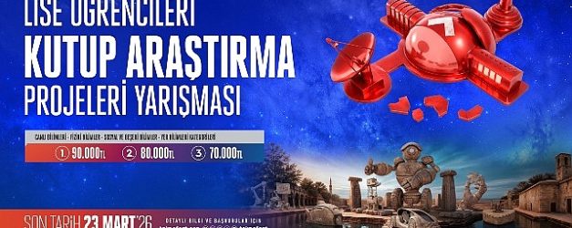 genc zihinler iklim degisikligi ve kutup arastirmalari icin sahaya cikiyor basvurularda son gunler