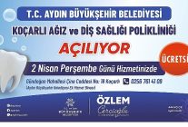 kocarli agiz ve dis sagligi poliklinigi hizmete aciliyor
