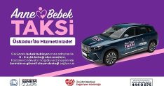 uskudar belediyesinden anneler ve bebekler icin anne bebek taksi hizmeti