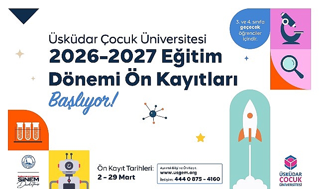 Üsküdar Çocuk Üniversitesi’nde 2026–2027 Eğitim Dönemi Ön Kayıtları Başlıyor 1 uskudar cocuk universitesinde 2026 2027 egitim donemi on kayitlari basliyor