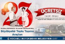 23 nisanda kocaelide ulasim ucretsiz