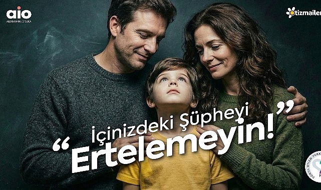 abdi ibrahim otsuka dunya otizm farkindalik gununde suphelerinizi ertelemeyin diyor