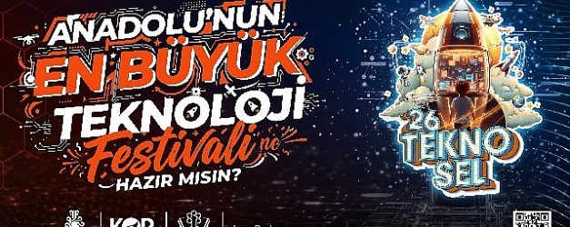 anadolunun en buyuk teknoloji festivali selcukluda basliyor