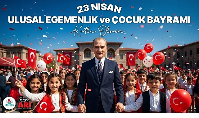 belediye baskanimiz rasim aridan 23 nisan cocuk bayrami mesaji