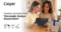 casperdan uretken annelere ozel teknolojik hediye secenekleri