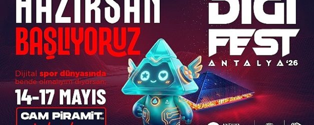 digifest antalya 2026 basliyor