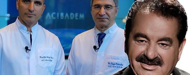 ibrahim tatlises ameliyat oldu