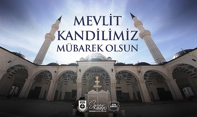 Belediye Başkanı Savaş Kalaycı’nın Mevlit Kandili Mesajı 1 belediye baskani savas kalaycinin mevlit kandili mesaji