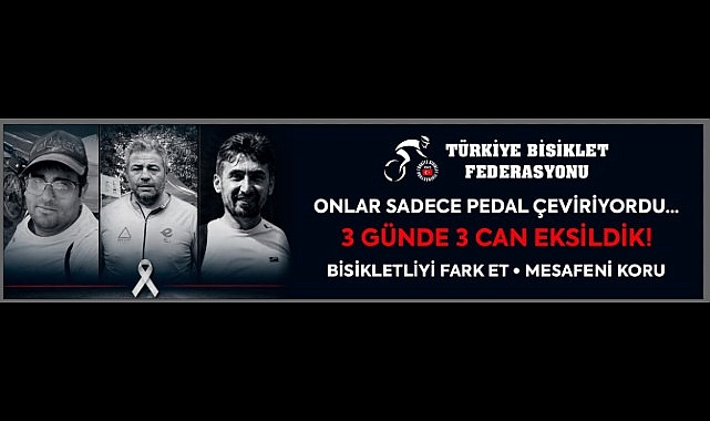 bisikletlilerin trafikte can guvenliginin saglanmasina iliskin kamuoyu duyurusu