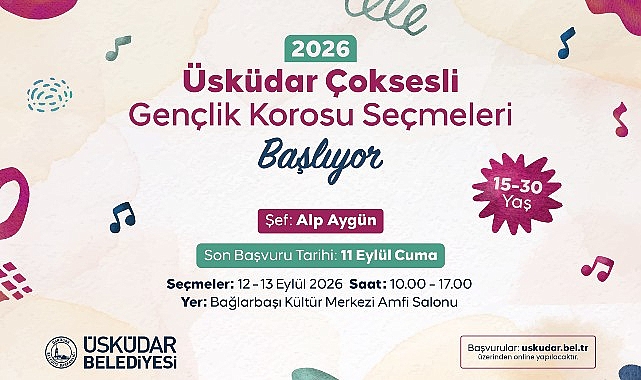 Üsküdar Belediyesi Çok Sesli Gençlik Korosu Yeni Seslerini Arıyor 1 uskudar belediyesi cok sesli genclik korosu yeni seslerini ariyor