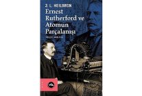 vbky ernest rutherford ve atomun parcalanisini yayimladi