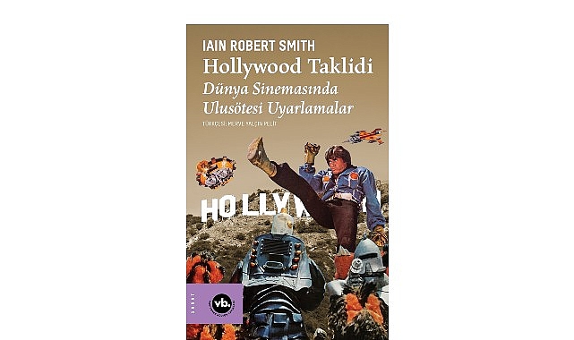 Yeşilçam’ın uyarlama geleneğine yeni bir bakış: “Hollywood Taklidi” 1 yesilcamin uyarlama gelenegine yeni bir bakis hollywood taklidi