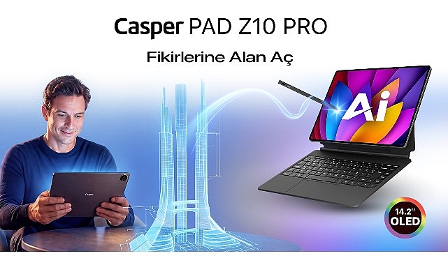 casper pad z10 pronun yeni reklam filmi hayal gucune alan aciyor