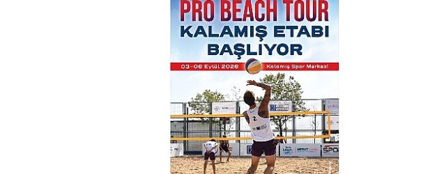 kalamista plaj voleybolu turnuvasi heyecani basliyor